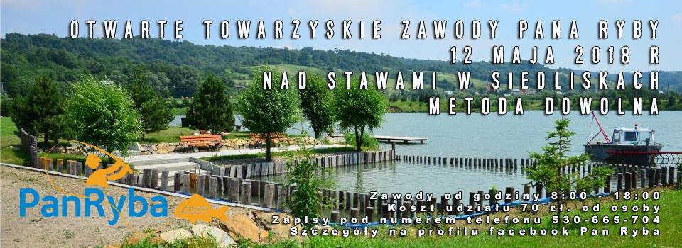 Otwarte Zawody Towarzyskie Pana Ryby Nad Stawami w Siedliskach